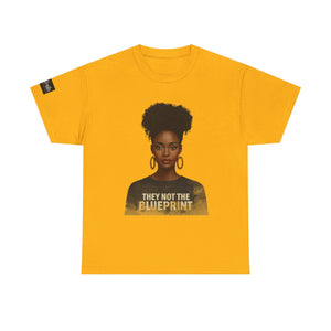 They Not The Blueprint T‑Shirt — Empowering Black Woman Portrait Tee