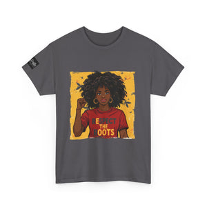 Expect the Roots Tee — Empowerment Graphic T-Shirt