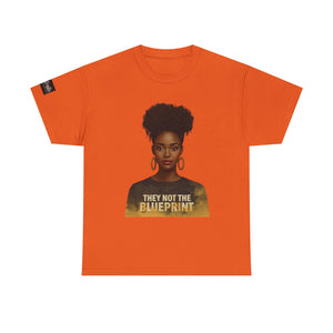 They Not The Blueprint T‑Shirt — Empowering Black Woman Portrait Tee