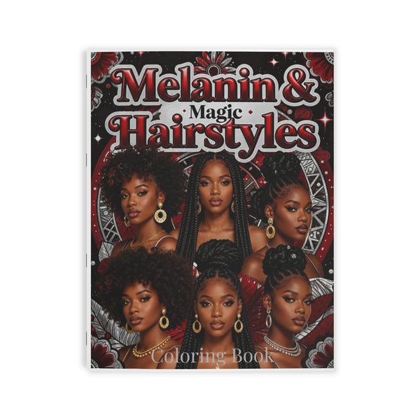 Melanin & Magic Coloring Book - Black Girl Hairstyles